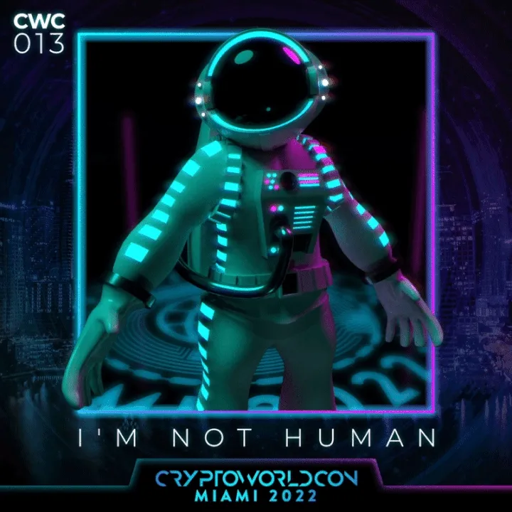 CryptoWorldCon Hexmentor I'M NOT HUMAN # 13