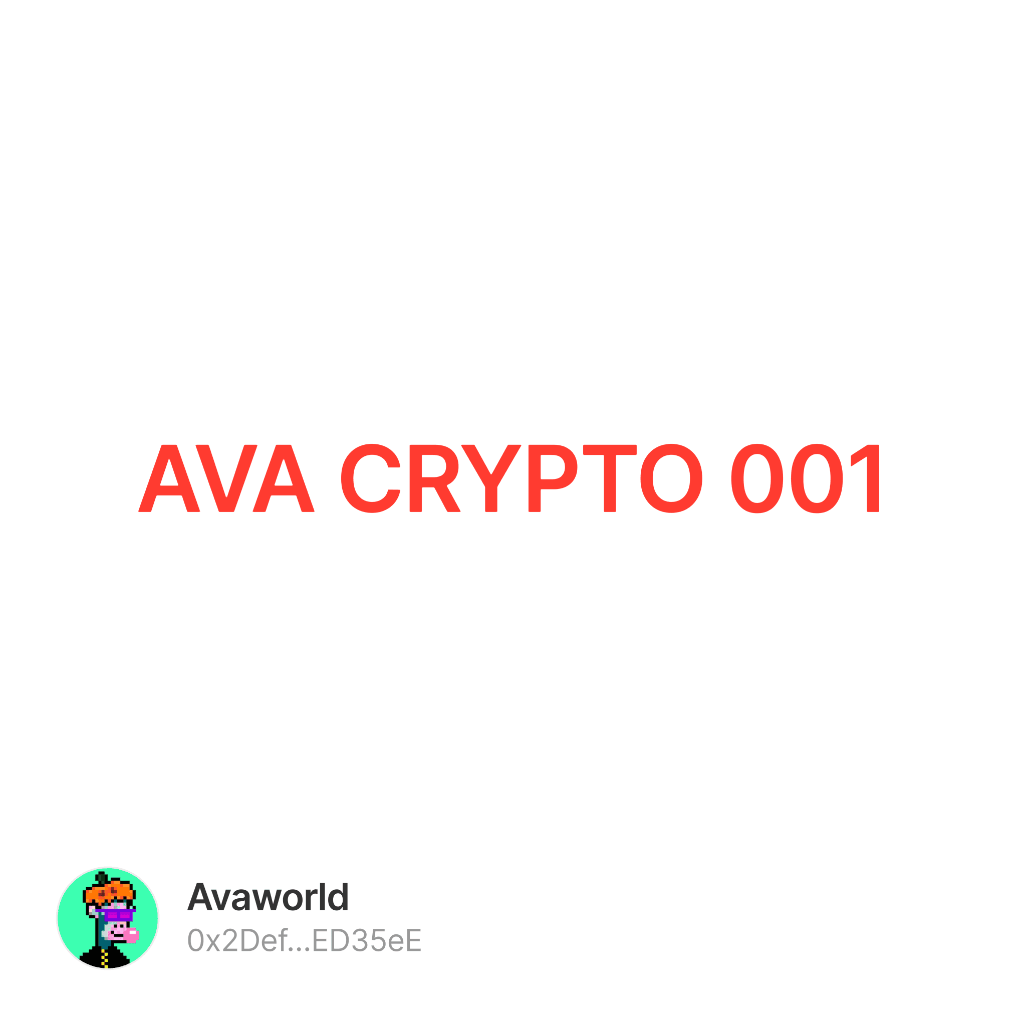 AVA CRYPTO 001 Collection OpenSea