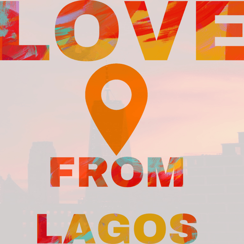 Love From Lagos