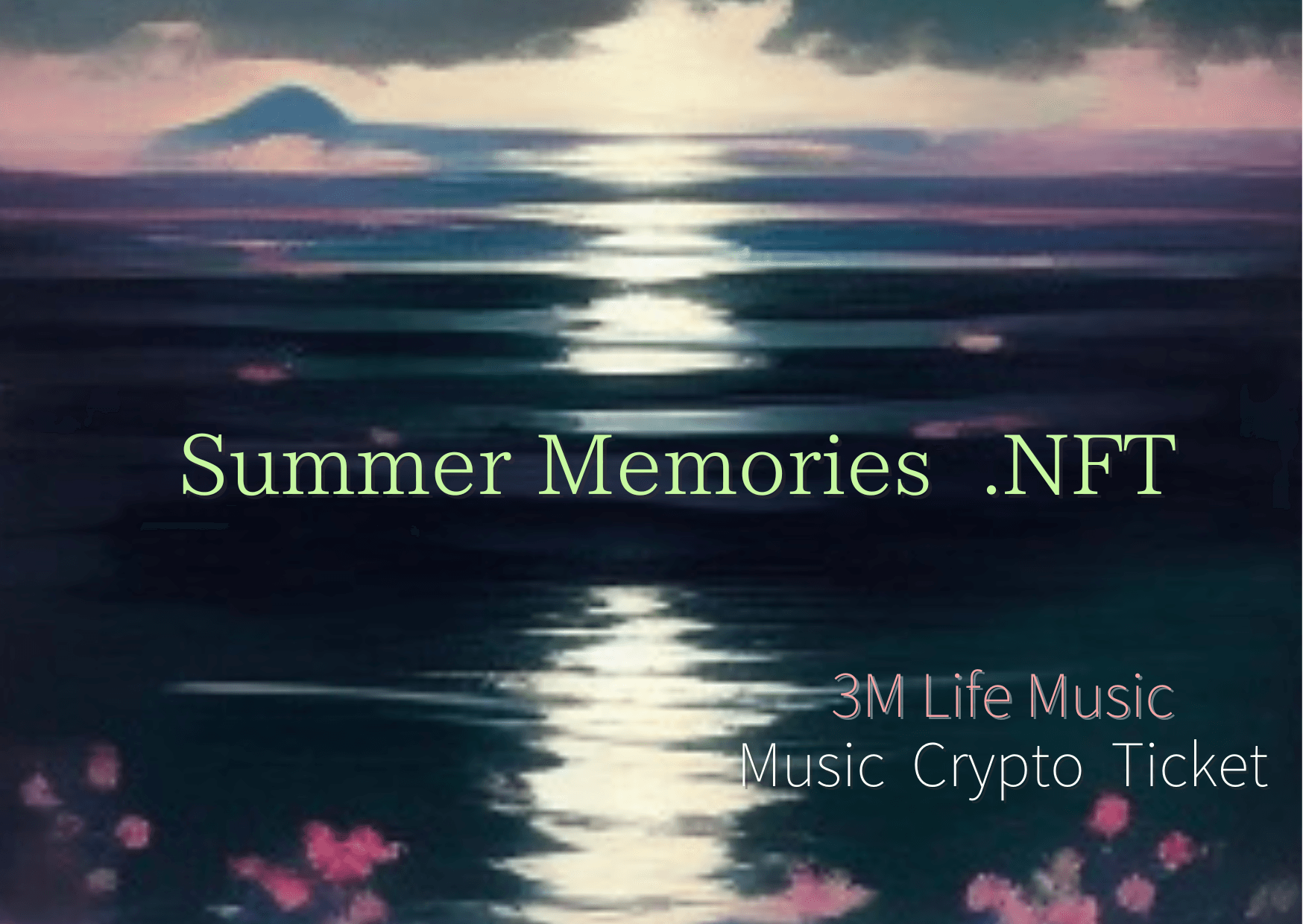 Summer  Memories  .NFT