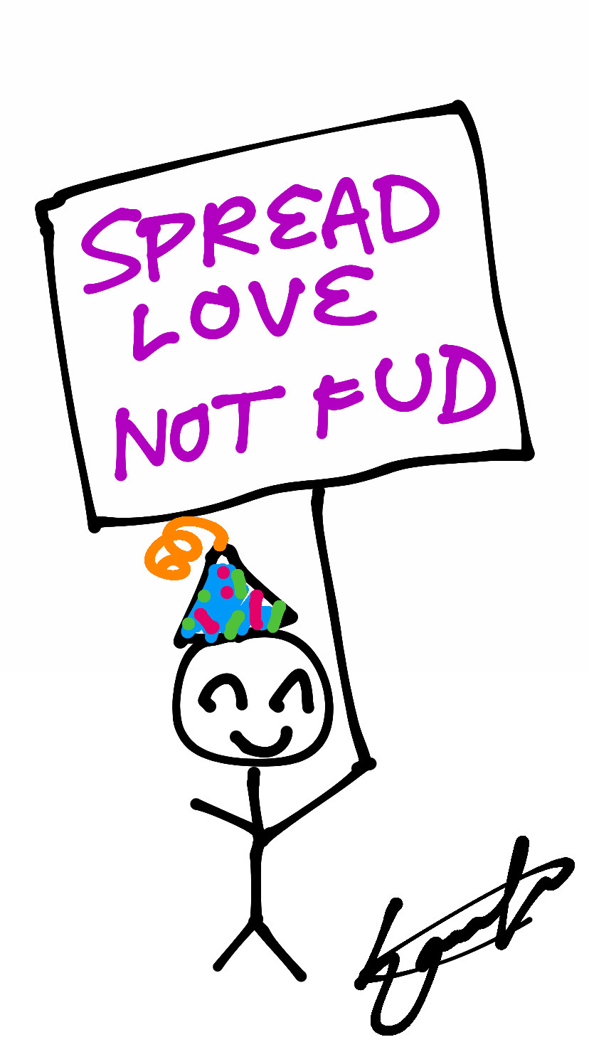 Spread Love Not Fud