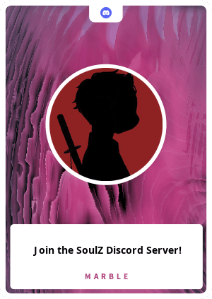 Join the SoulZ Discord Server!