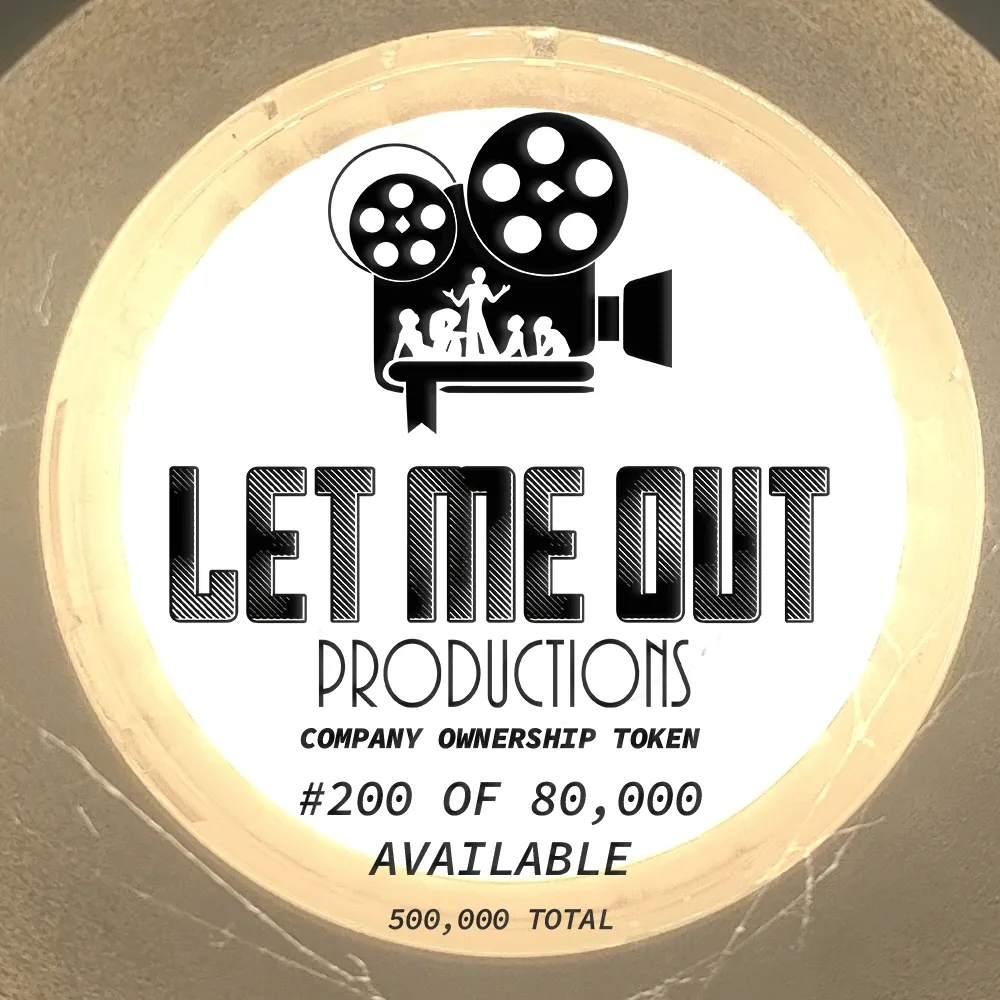 Let Me Out Productions - 0.0002% of Company Ownership - #200 • Bicentennial Sin Pit
