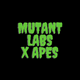 Mutant Labs X Apes