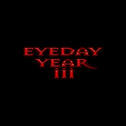 EYEDAY YEAR 3 - by EYESENTERSPACE collection image
