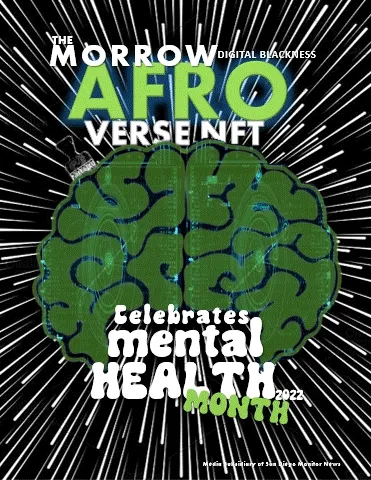 MORROW-AFROVERSE CELEBRATES MENTAL HEALTH MONTH