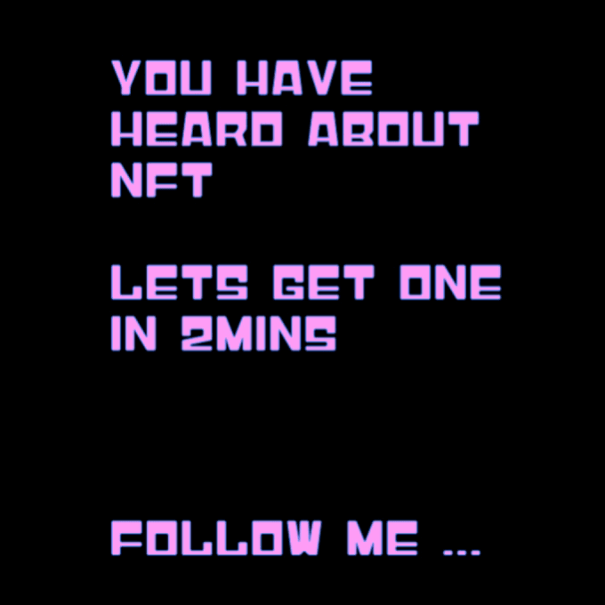 Follow Me to Get Your NFT