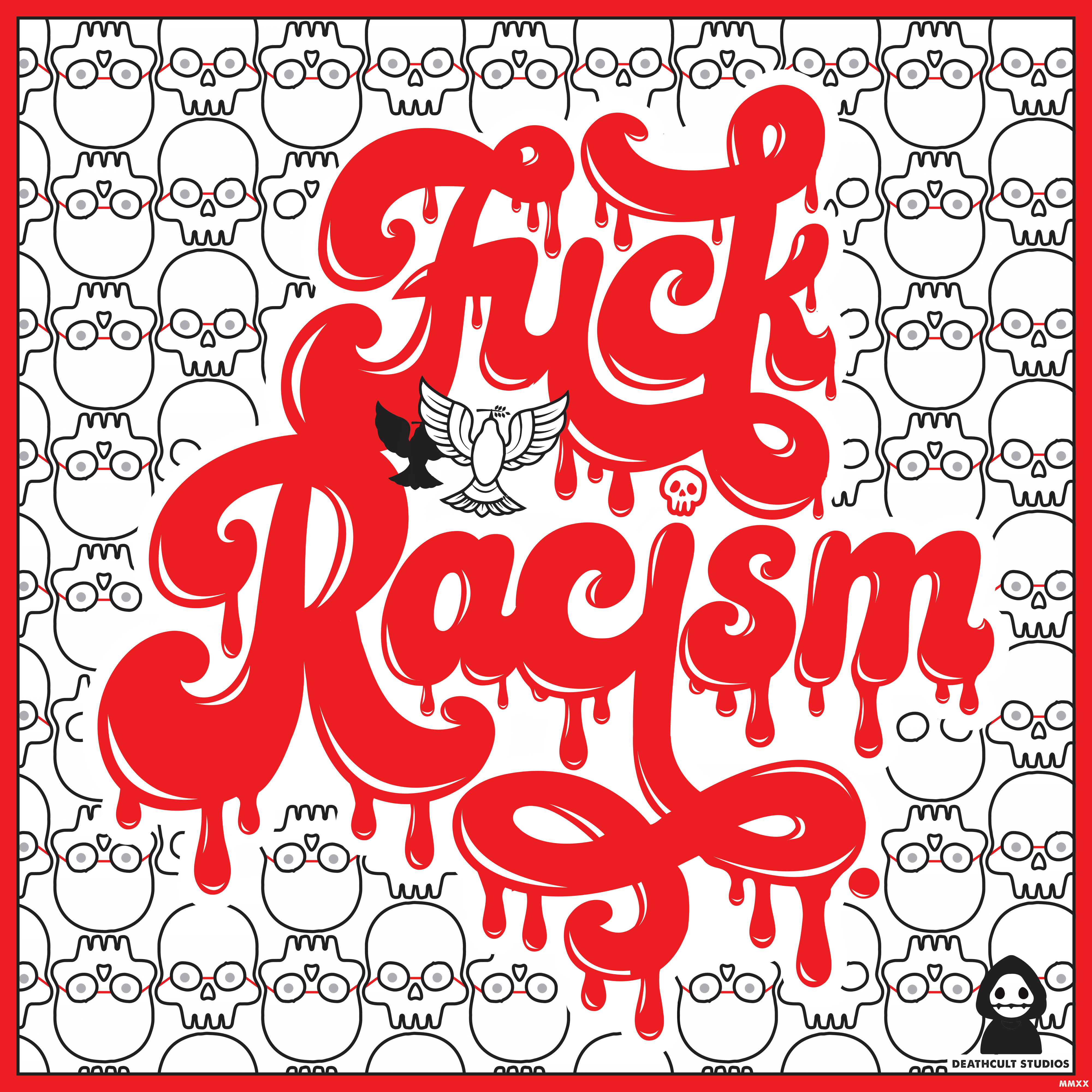 Deathcult Studios - Fuck Racism