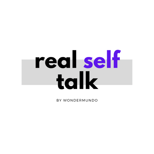 Real Self Talk