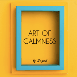 Art of Calmness by Sugart collection image