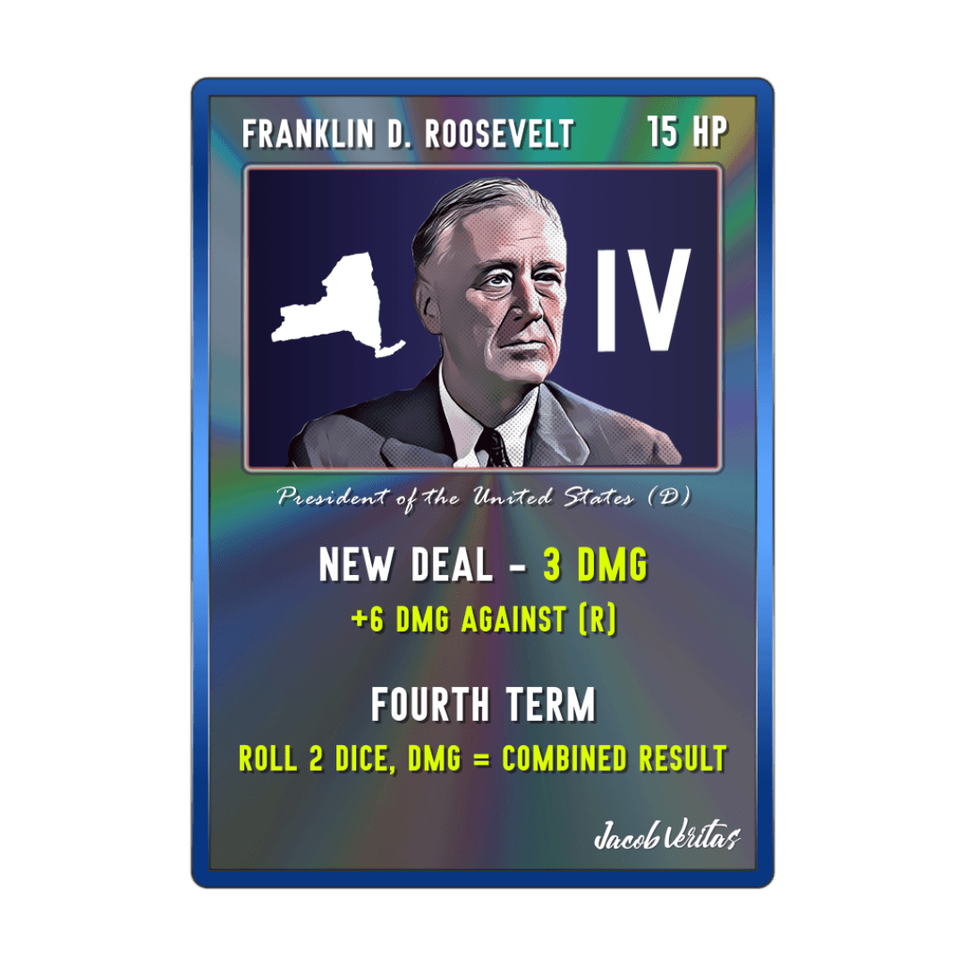 Franklin D. Roosevelt - Political Card Battle