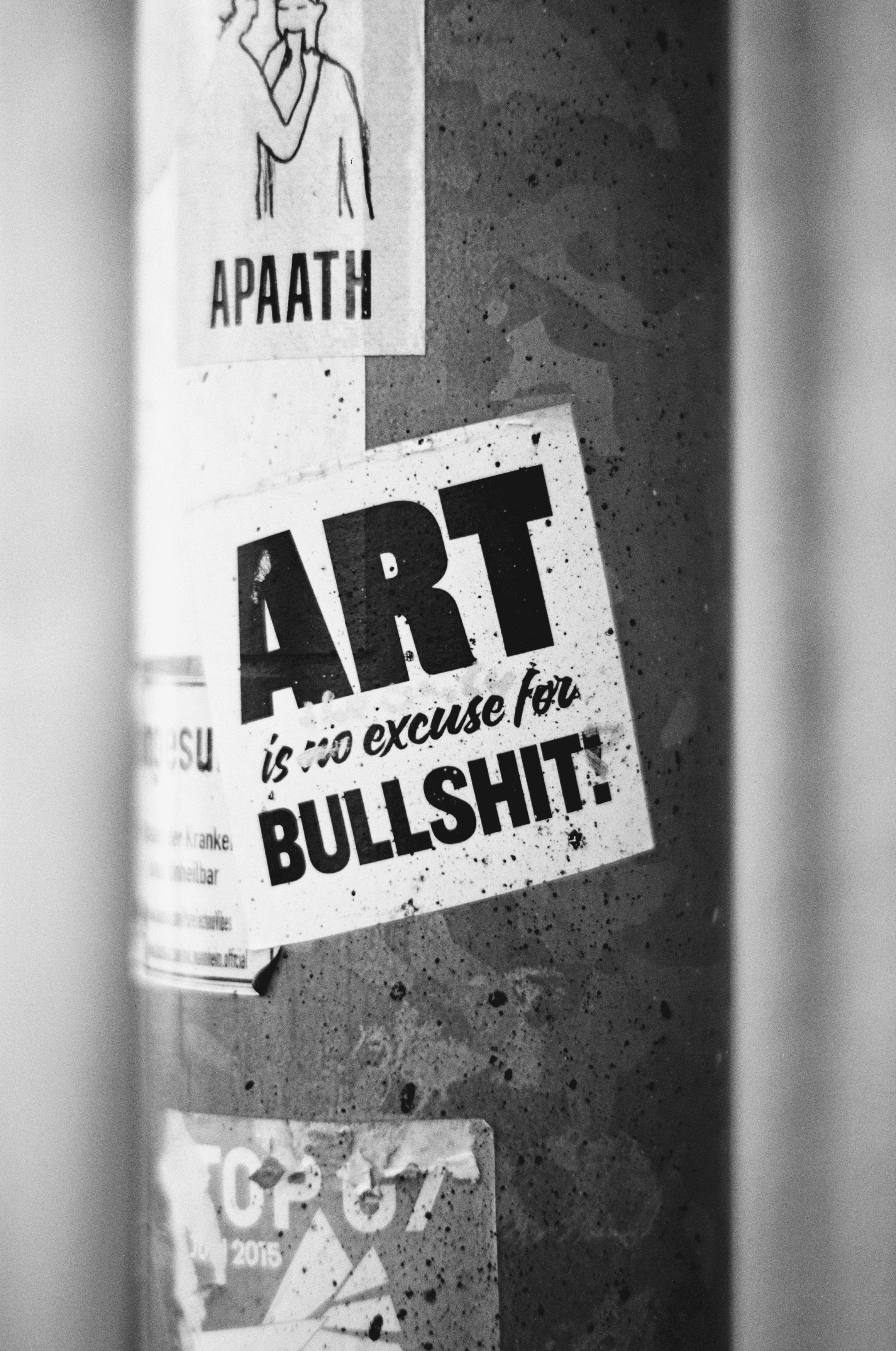 Art is no excuse for bullshit! #02
