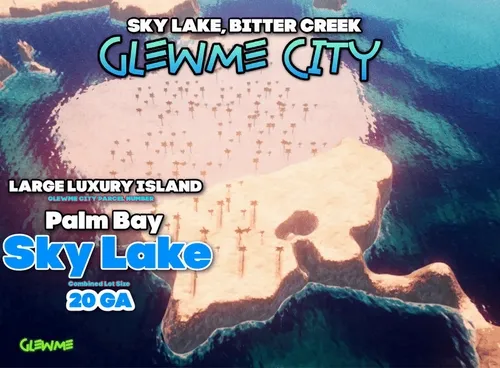 Palm Bay Island, Sky Lake, Glewme City