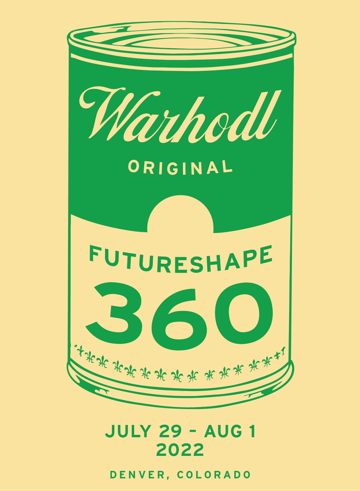 WARHODL x FutureShape360 Denver edition Soup can