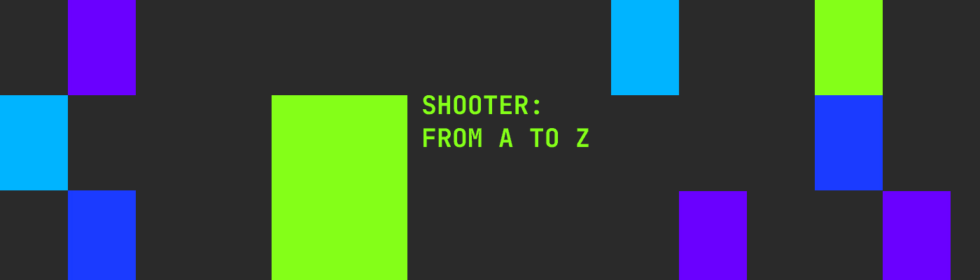 Shooter: from A to Z Collection