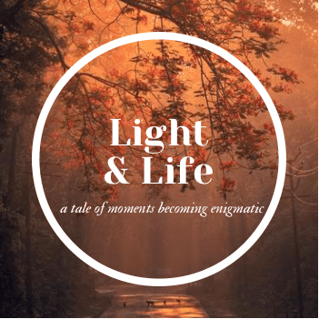 Light & Life