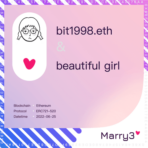 Marry3 #97 bit1998.eth&beautiful girl