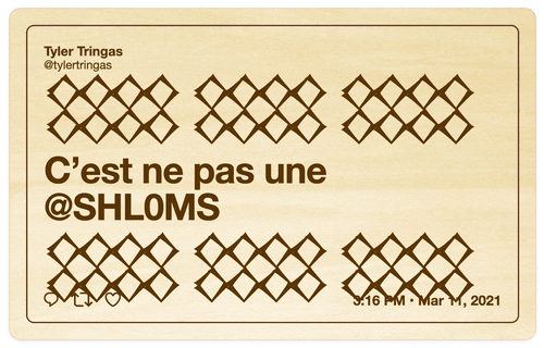 C'est ne pas une @SHL0MS