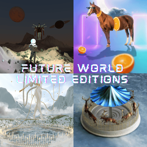 FUTURE WORLD - LIMITED EDITIONS