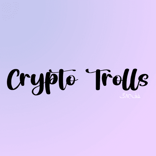 Crypto Trolls