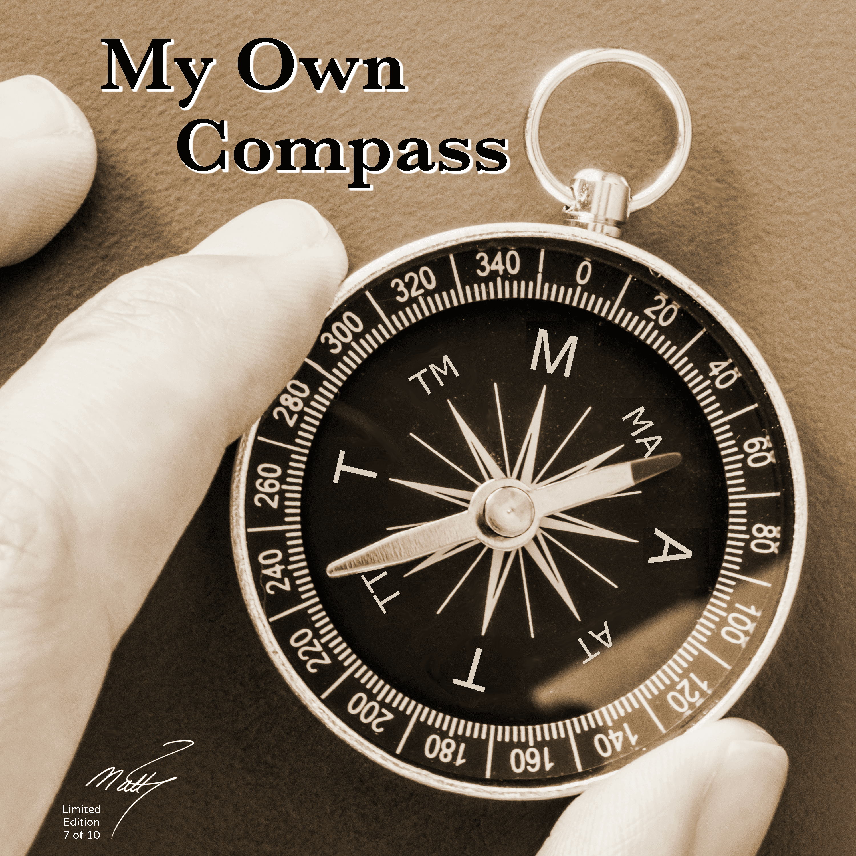 "My Own Compass" by Matt Johnson-Autographed Limited Edition (7 of 10)