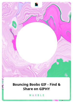 Explore bouncing breasts GIFs
