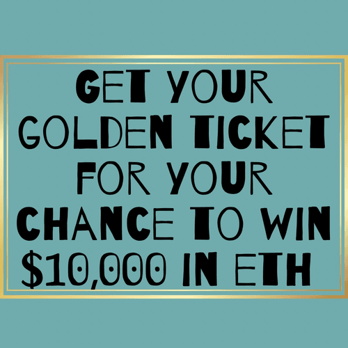 Golden Ticket Raffle