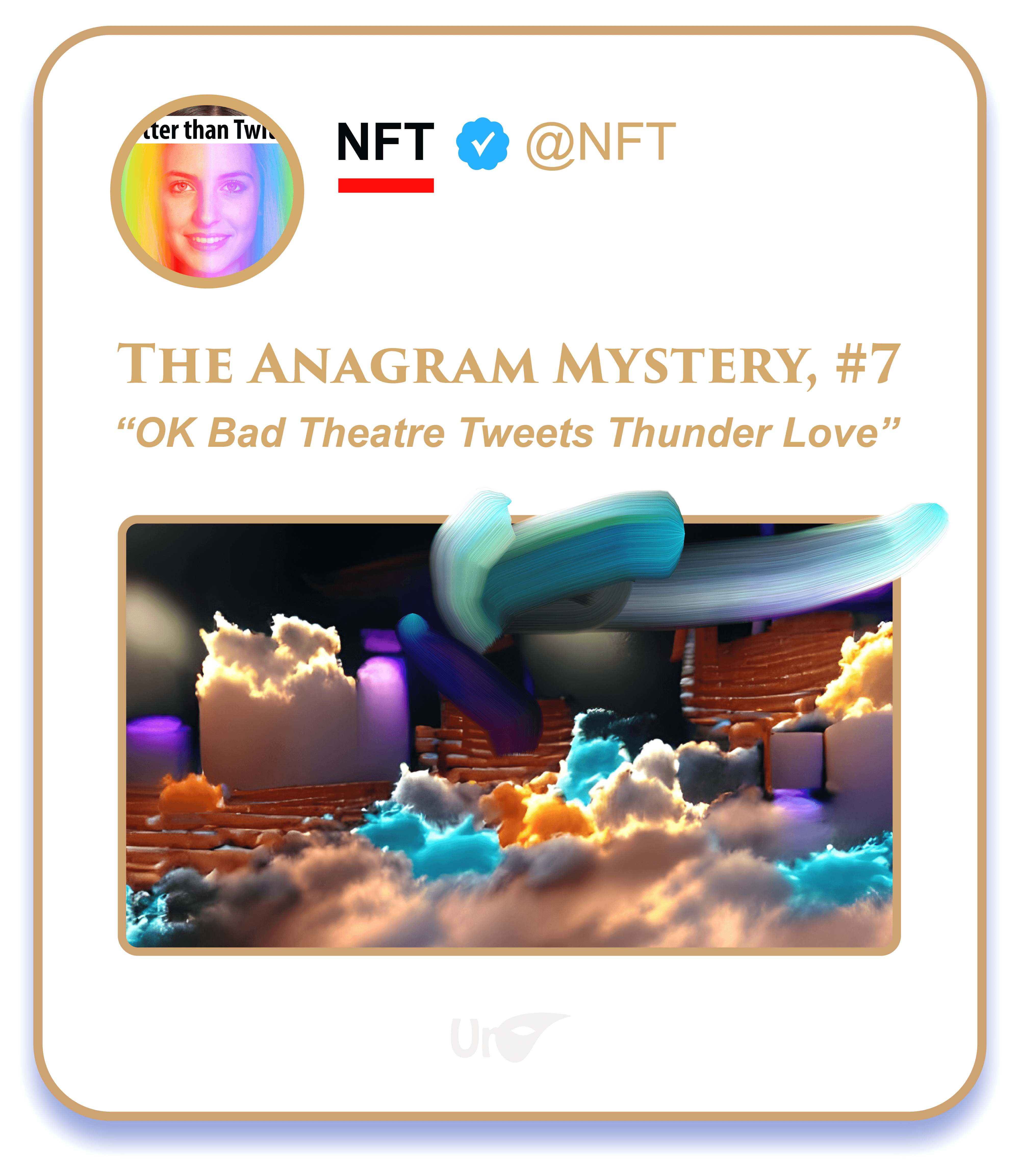 The Anagram Mystery, #7: "OK Bad Theatre Tweets Thunder Love"
