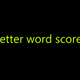 letter word score