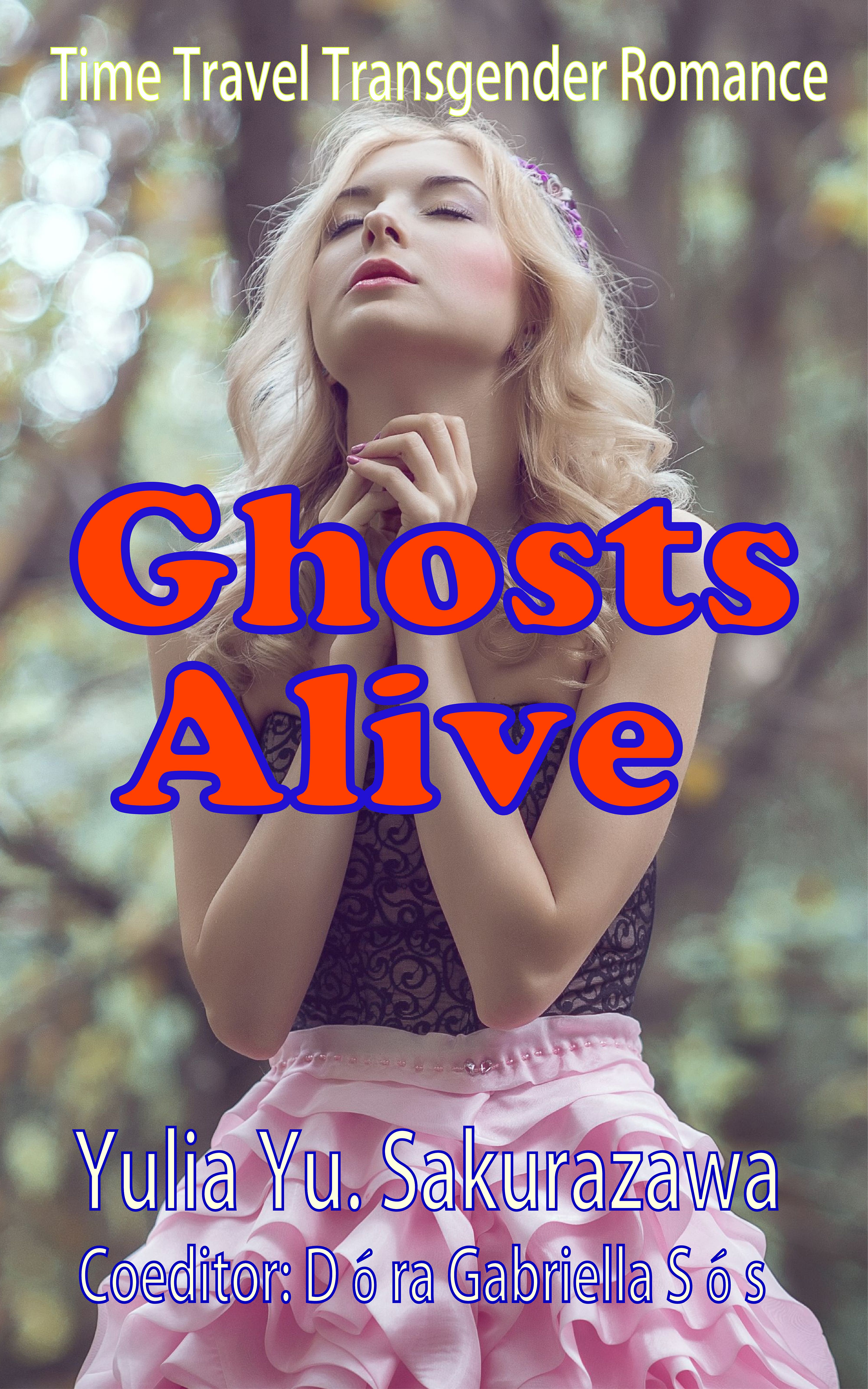 Book#013 Ghost Alive: Time Travel Transgender Romance