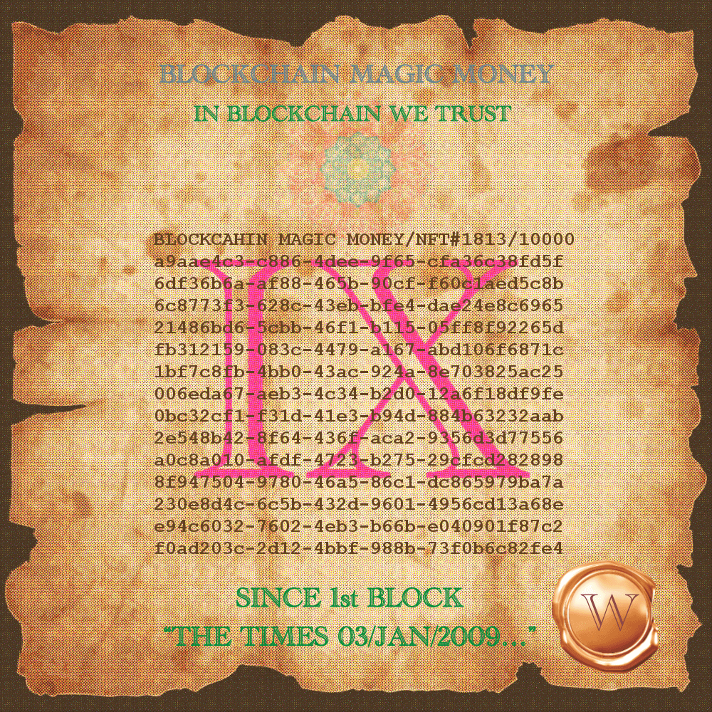 BLOCKCHAIN MAGIC MONEY #1813