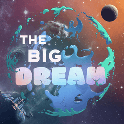The Big Dream by Dreame collection image