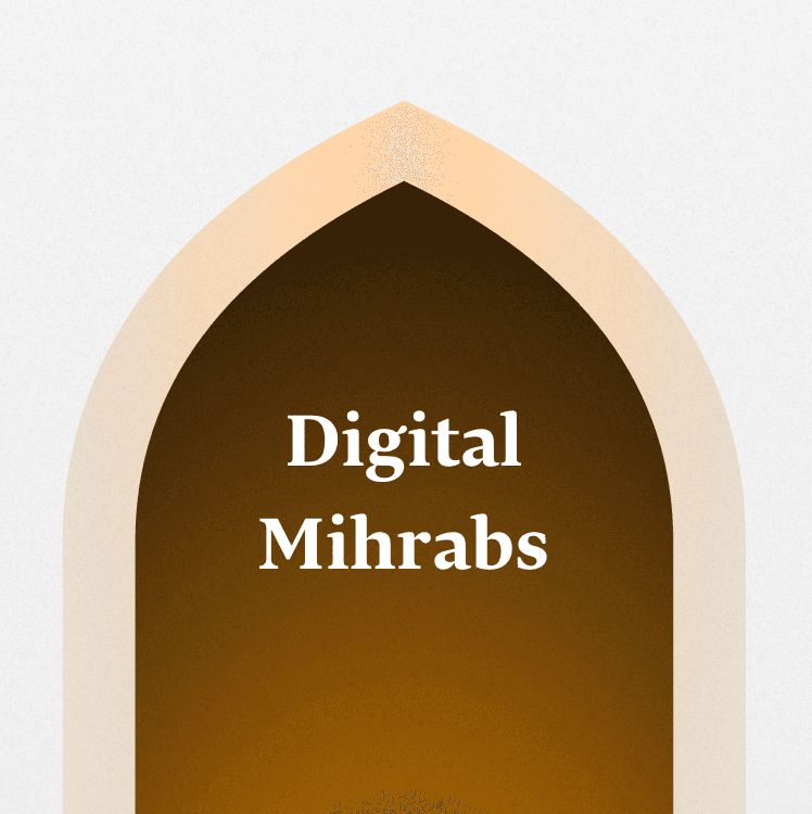 Digital Mihrabs