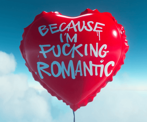Because I'm Fucking Romantic 5/143