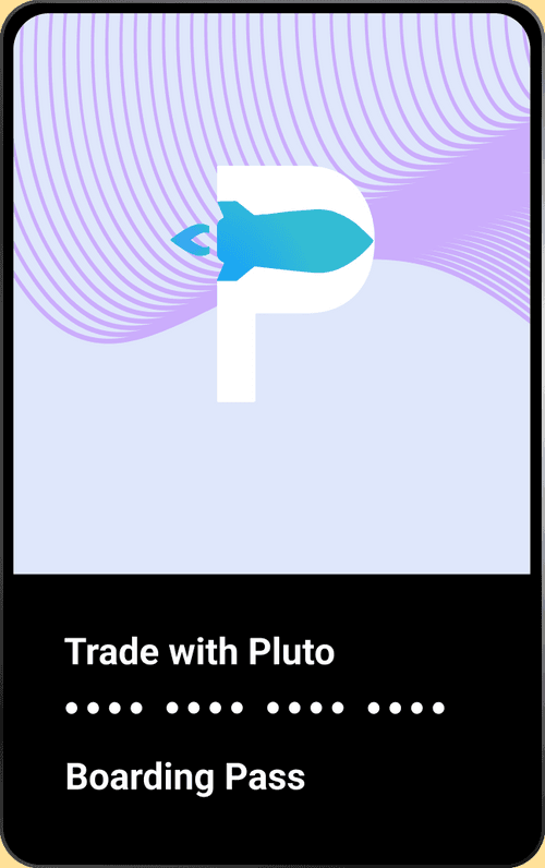 Trade with Pluto Boarding Pass #28