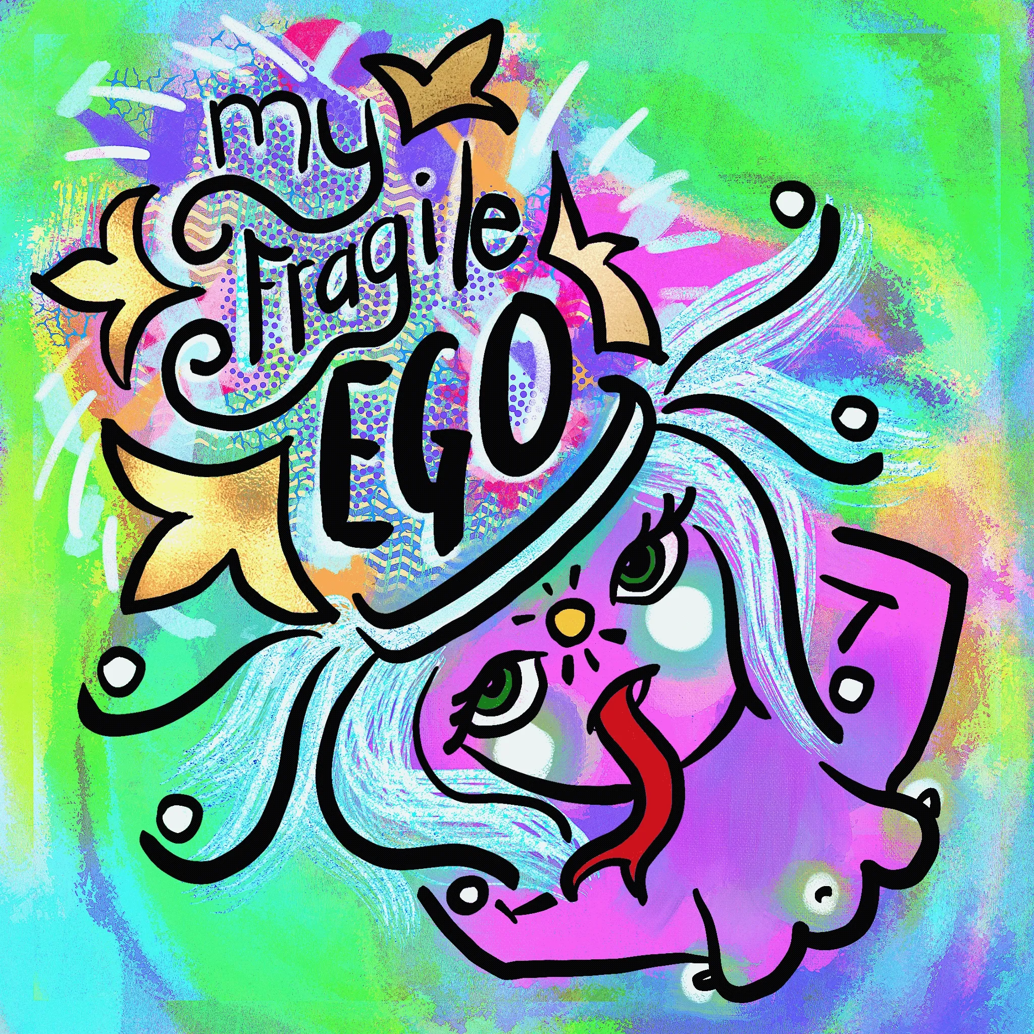 My Fragile Ego