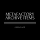 MetaFactoryArchives