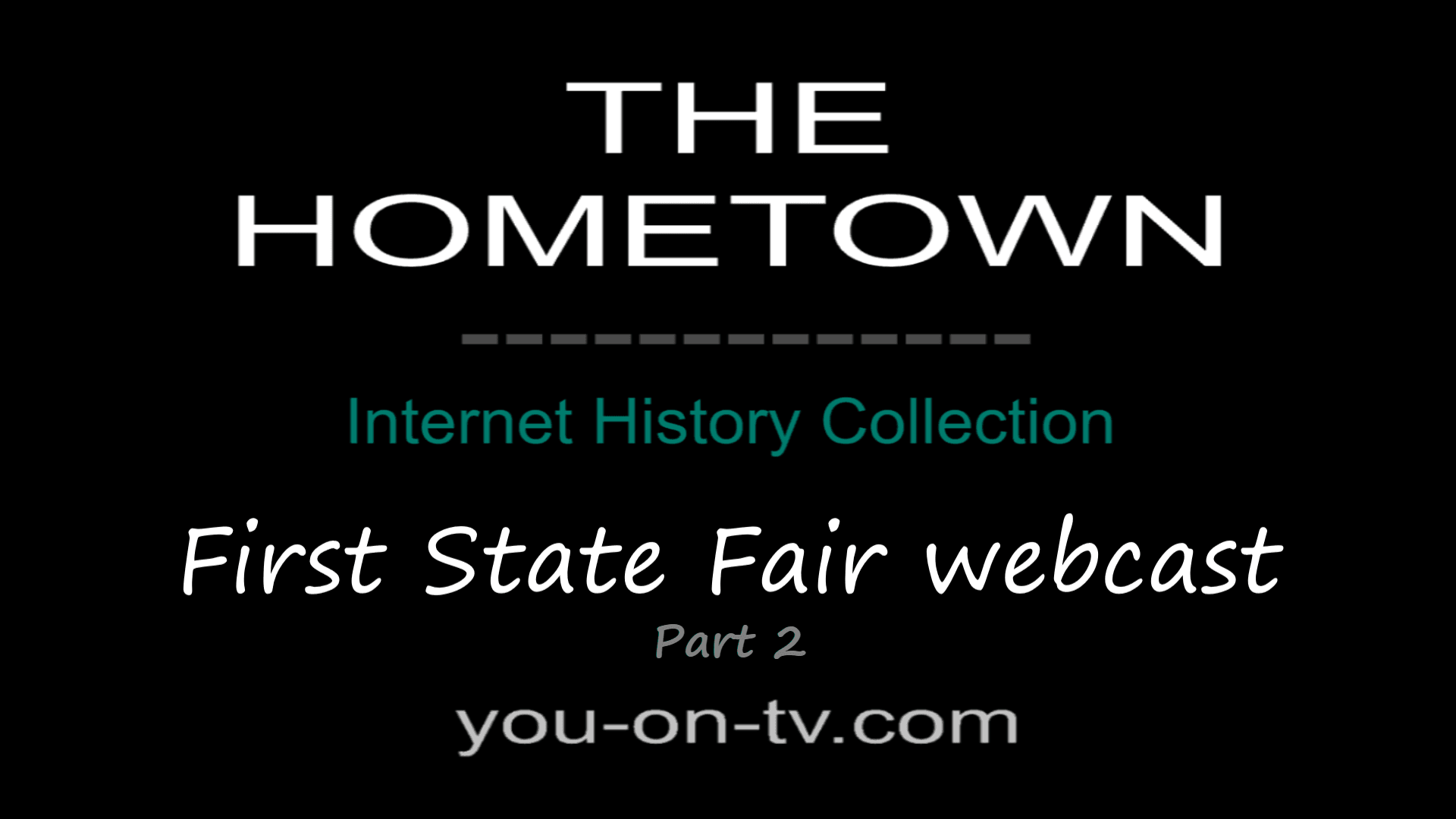 First State Fair Webcast video #22
