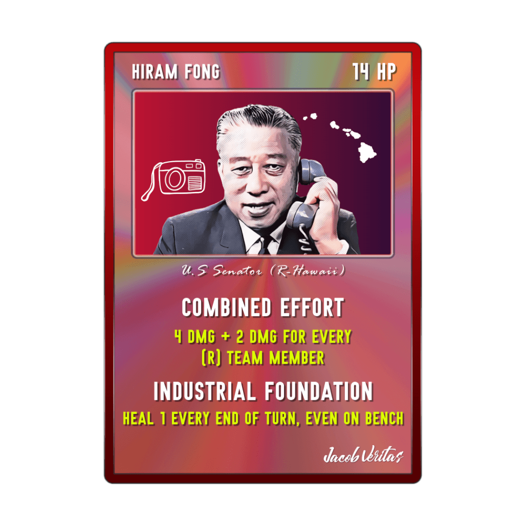 Hiram Fong - Political Card Battle