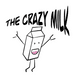 The Crazy Milk