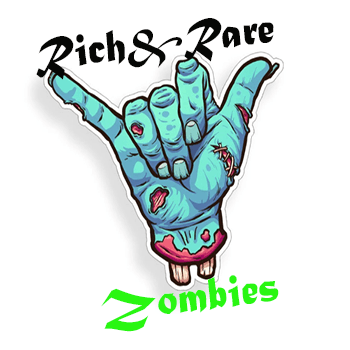 Rich & Rare Zombies