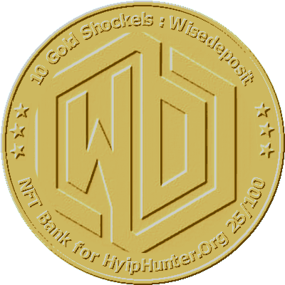 10 Gold Shockels + Promo code for 1000 TET ( 15% Bonus ) NFT Bank / HyipHunter / Wisedeposit 25/100