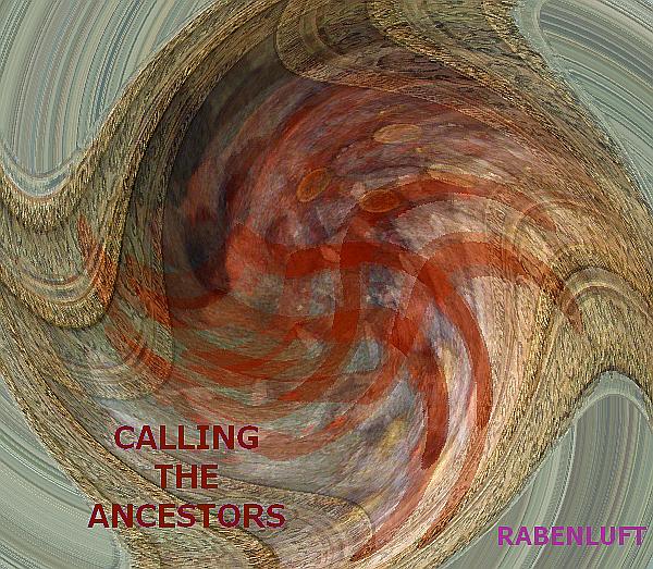 CALLING THE ANCESTORS