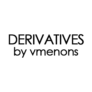 DERIVATIVES by vmenons