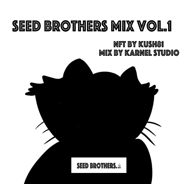 SEED BROTHERS MIX VOL.1