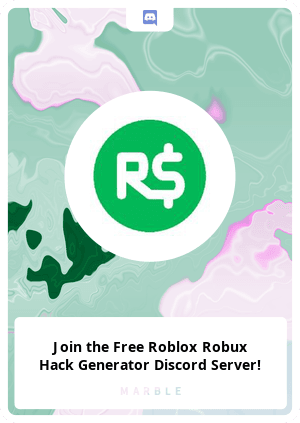 Join the Free Roblox Robux Hack Generator Discord Server! - MarbleCards