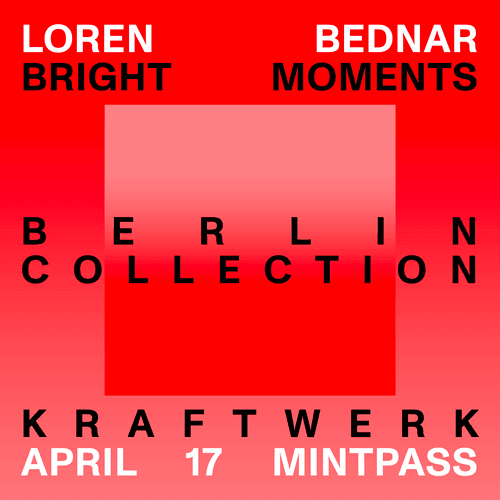 Mint Pass Berlin Collection | Loren Bednar