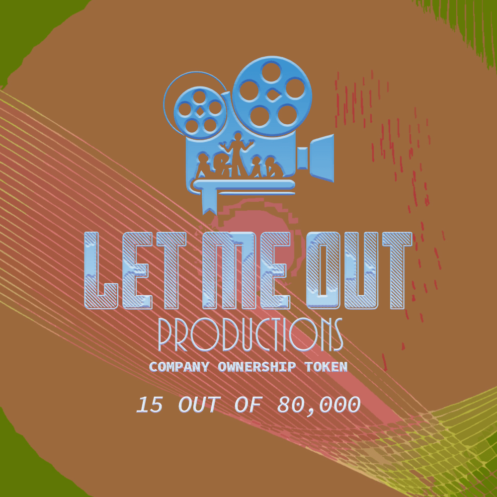 Let Me Out Productions - 0.000002% of Company Ownership - #15 • Maybe Kimani Knows What He's Doing?