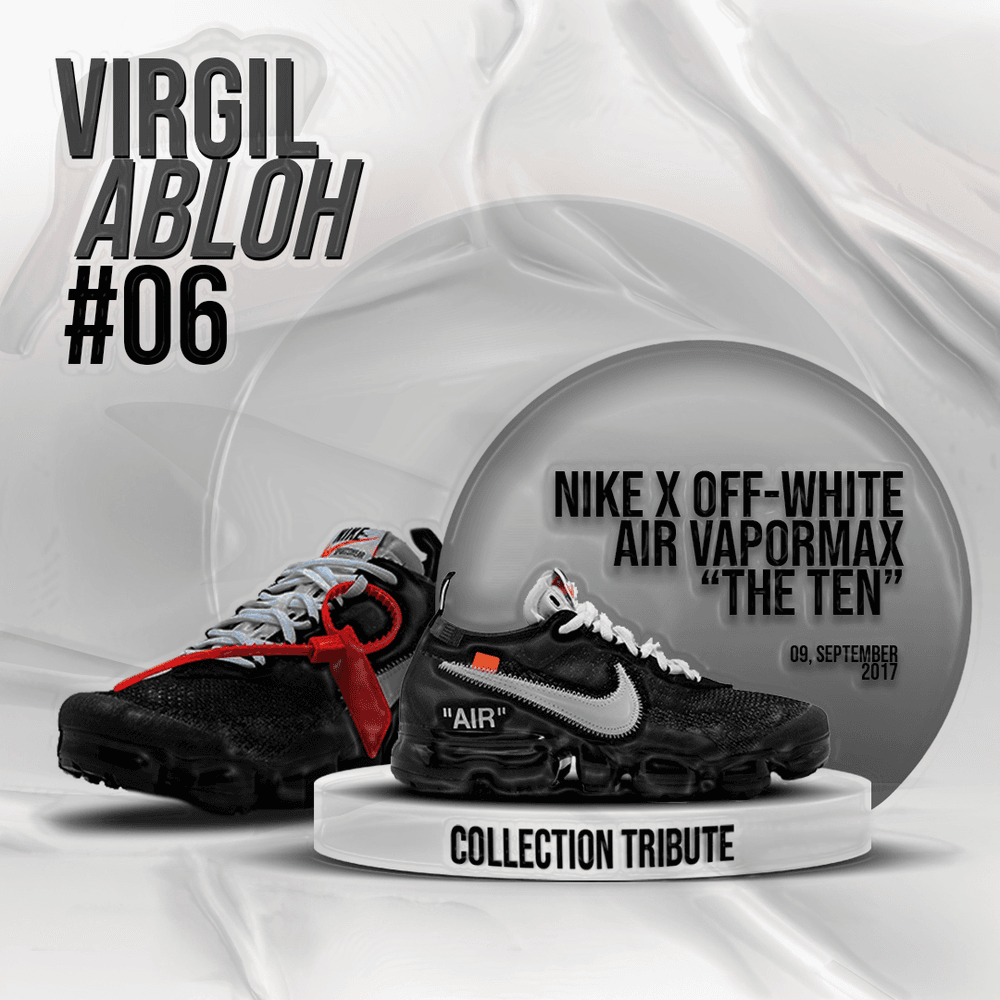 Tribute Nike x Off-White Air Vapormax “The Ten” - Tribute of the Collection | OpenSea