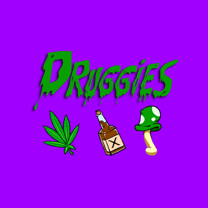 Druggies